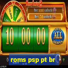 roms psp pt br